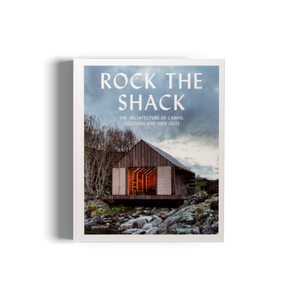 Gestalten | Rock the Shack